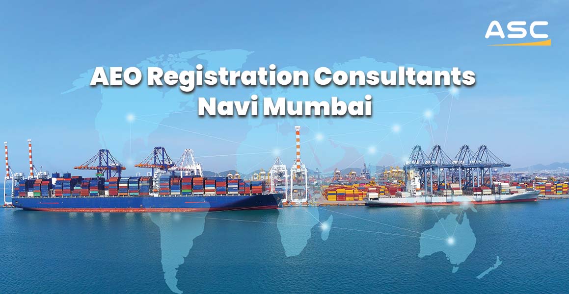 AEO Registration Navi Mumbai